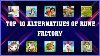 Rune Factory | Best 45 Alternatives of Rune Factory