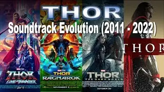 Thor Soundtrack Evolution (2011 - 2022)