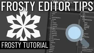 Frosty Editor tips | Frosty Editor tutorial