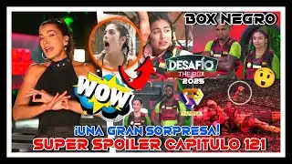 DESAF&Iacute;O THE BOX 2025: NUEVO SUPER SPOILER CAPITULO 121 COMPLETO Y EXCLUSIVO ‼️