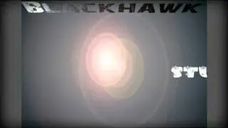 Blackhawk Intro Test