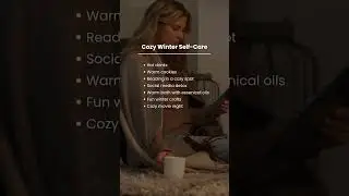 Cozy Winter Self-care #selfcare