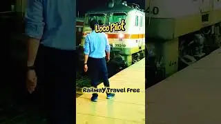 Locopilot Train Travel free 🙄🙄#locopilot #railvlogger #ytshorts #railway