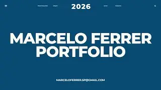 Marcelo Ferrer Portfolio 2026
