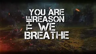 Darkflow - Reason We Breathe (Official Lyric Video)