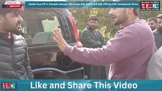 Жаркое противостояние в #Shopian между лидером БДП Раджой Васимом и представителями R&B из-за стр...