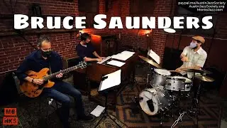 Bruce Saunders Trio - Live-Streaming for #ProjectSafetyNet