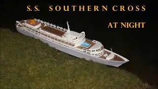 My S S  Southern Cross at night