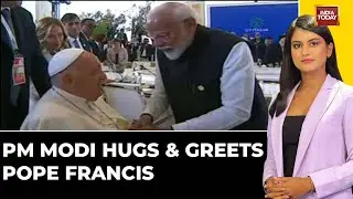 Video: PM Modi Hugs And Greets Pope Francis At G7 Summit In Italy | India Today