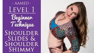 How to do Belly Dance Shoulder Slides and Shoulder Shimmy