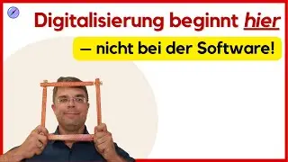 Warum Prozessmanagement das Fundament der Digitalisierung bildet