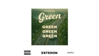 Green - ESTEDON (Produced by Donato Beats)