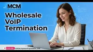 Wholesale VoIP termination | # 1 Wholesale VoIP Providers | My Country Mobile