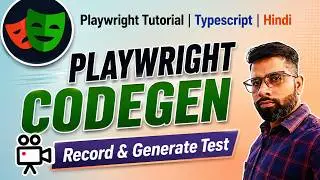 Playwright Codegen Explained in Hindi | Record & Generate Test Script AutomaticallycodegenToturial