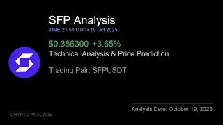SFP (SFPUSDT) Technical Analysis - Price Prediction & Buy or Sell October 19, 2025