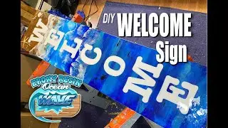 DIY Epoxy Resin Ocean Wave Welcome Sign - Crafted by Capt. Dan Berg