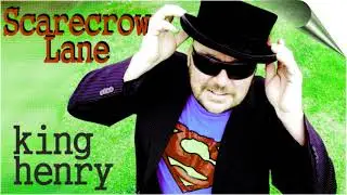 Scarecrow Lane - King Henry