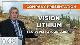 Vision Lithium (TSX-V: VLI | OTCQB: ABEPF) - Lithium Exploration in Canada
