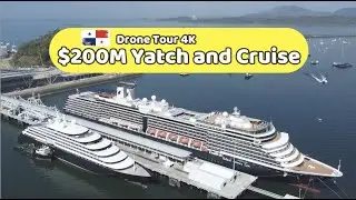 EPIC 200 Million Luxury Yatch and Cruise Ship at Panama Port