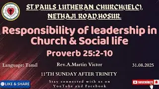 ‼️📣RESPONSIBILITY OF LEADERSHIP IN CHURCH AND SOCIAL LIFE📣‼️ | PROVERB 25:2-10 | SPLCNRH |