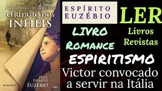 O REDUTO DOS INFIEIS #romanceespirita #livroespirita #espiritismo #romancemediunico