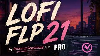 LoFi FLP 21 – FL Studio Project File – Lofi Beat Template FLP #lofi #studybeats  #flp