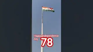 India Celebrates 78 YEARS of FREEDOM on August 15!