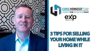The Top 3 Tips for Selling Your Home While Living in It