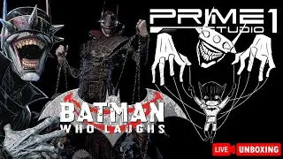 PRIME 1 STUDIO | LIVE UNBOXING | BATMAN WHO LAUGHS