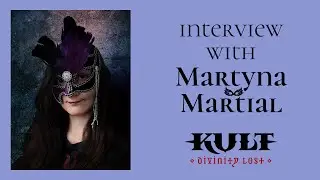 KULT: Divinity Lost (Horror TTRPG/18+) - Kickstarter Interview Series: Martyna Martial