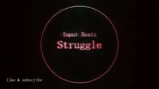 [FREE] &ldquo; Struggle&rdquo; | Not Tagged | Classic Rap Beat | Rap Instrumental (by. Input Beatz)
