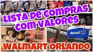 WALMART ORLANDO - O QUE VOC&Ecirc; N&Atilde;O PODE ESQUECER DE COMPRAR | DISNEY 2019