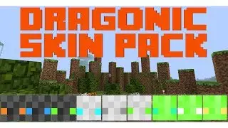 Dragonic Skin Pack - [100 Subscriber Special] [8-Bit Skin Pack]