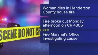 1 dead after fatal Henderson County fire, Marshal's Office investigating