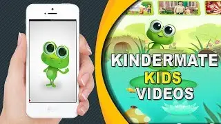 KinderMate Kids Videos by Kindermate Inc | Promo Video | Play Store