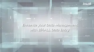 Enhance your Data Management with BI4ALL Data Entry | TOMORROW22