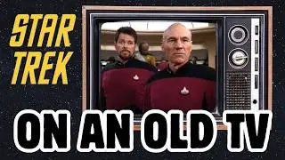 Watching Star Trek on an Old CRT TV