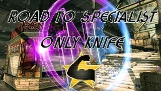 Road To Specialist #1 + Clips I iNK SerGuei
