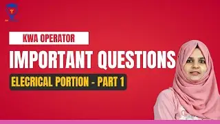 KWA OPERATOR | ELECTRICAL IMPORTANT QUESTIONS | PREVIOUS YEAR QUESTION PAPER DISCUSSION | PART 1