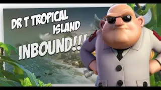 Tropical Island | Dr T | Boom Beach | 15 May 2021