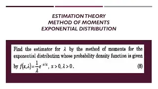 Method of Moments/Exponential Distribution/ Estimation Theory/ MA3391