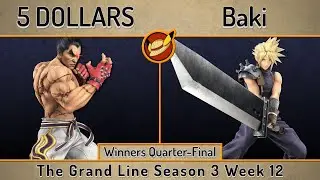 GL S3W12 | 5 DOLLARS (Kazuya) vs Baki (Cloud) | Winners Quarters | SSBU Ultimate Tournament