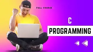Introduction to C Programming: Start Your Journey to Becoming a Pro | C Programming for Beginners