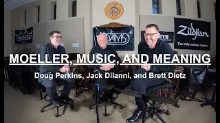 Moeller, Music, and Meaning: Interview with Doug Perkins and Jack DiIanni