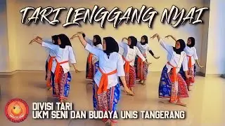 TARI LENGGANG NYAI | DIVISI TARI UKM SENI DAN BUDAYA UNIS TANGERANG
