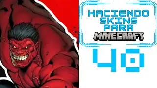 Красный Халк (Т-616) (комикс) | Создание скинов для Minecraft. 3x40