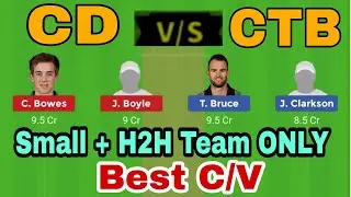 CD vs CTB Dream11 Super Smash -Man Dream11 Team prediction winning Team Small League H2H Team Only