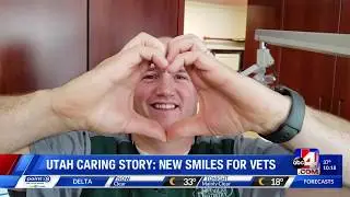 New Smiles for Veterans - Utah Caring Stories with Doug Jessop