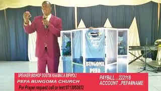 PEFA BUNGOMA SUNDAY SERVICE