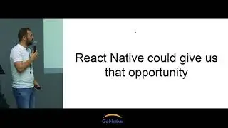 GoNative 2018 | Hovhannes Safaryan - React Native for brown field apps
